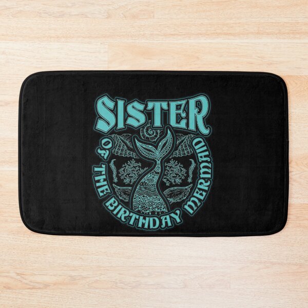 Item preview, Sister of the Birthday Mermaid designed and sold by Hananiah Merch.