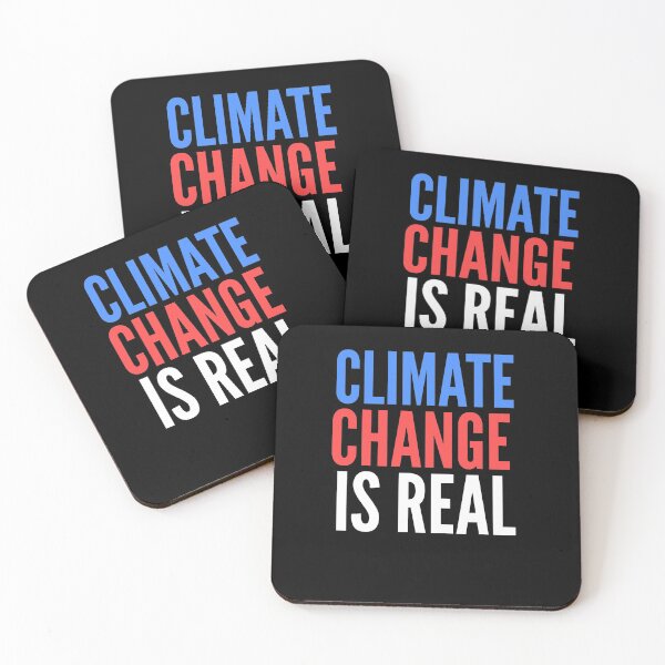 Item preview, Climate change is real  designed and sold by Wideworld.