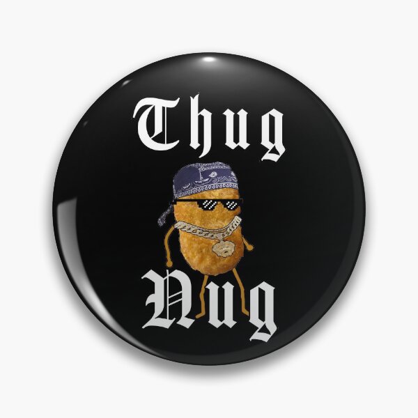 Item preview, Thug Nug Gangster Chicken Nugget designed and sold by AllLeftSides42.