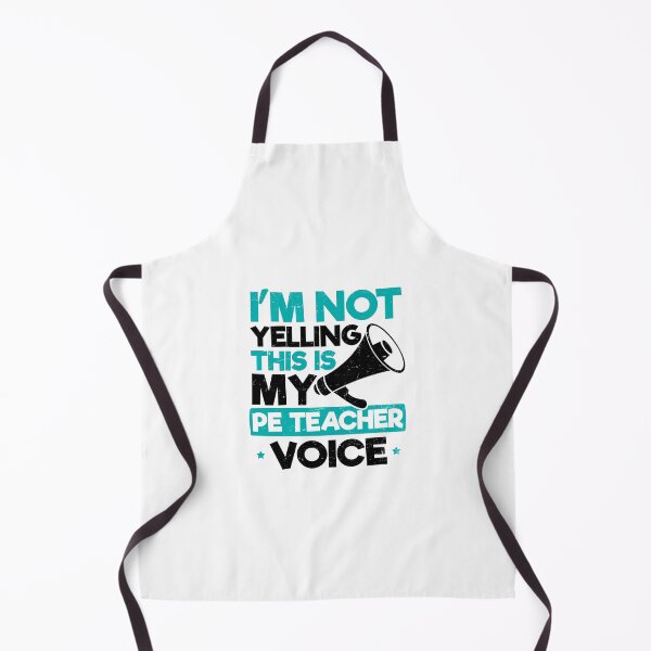 Item preview, PE Teacher Shirt | I'm Not Yelling Gift designed and sold by IsiTees.