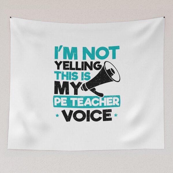 Item preview, PE Teacher Shirt | I'm Not Yelling Gift designed and sold by IsiTees.
