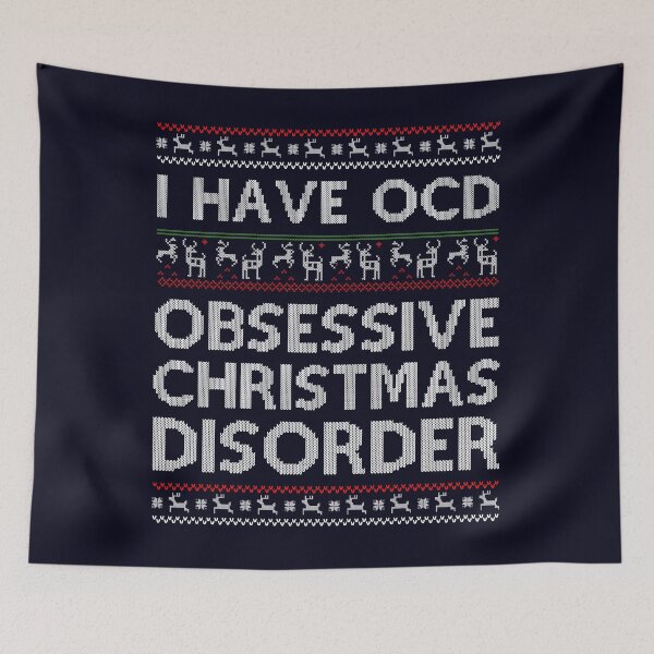 Item preview, OCD Obsessive Christmas Disorder designed and sold by mmos.