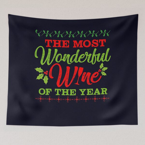 Item preview, The most Wonderful Wine of the Year designed and sold by mmos.