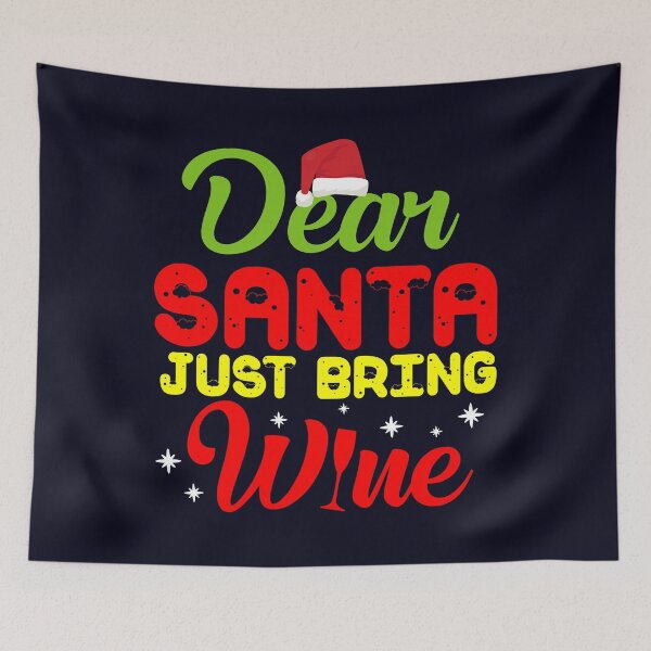 Item preview, Dear Santa, Just bring Wine designed and sold by mmos.