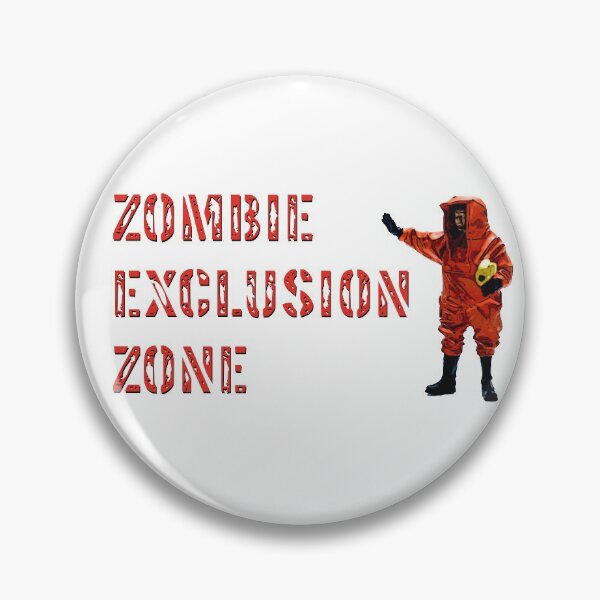 Item preview, Zombie Exclusion Zone designed and sold by TimConstable.
