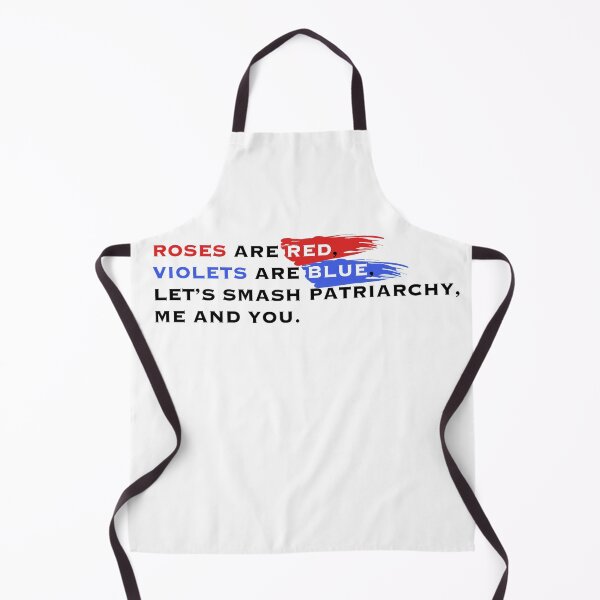 Item preview, Roses are red violets are blue let's smash the patriarchy me and you designed and sold by Cc8266.