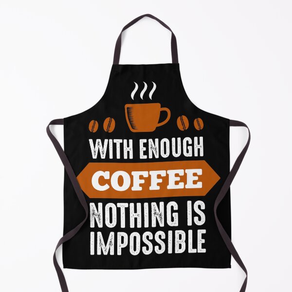 Item preview, Nothing Impossible with Coffee designed and sold by hatimelhag.