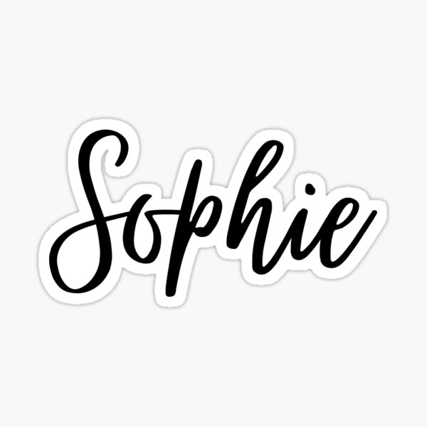 Sophie Name Sticker For Sale By R7210 Redbubble