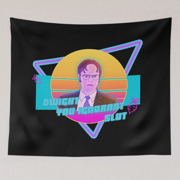 Item preview, Dwight You Ignorant Slut designed and sold by HighCiti.