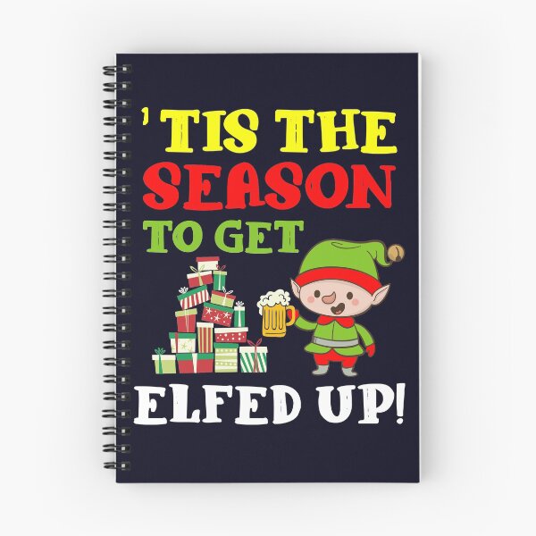 Item preview, Tis The Season to get Elfed Up  designed and sold by mmos.