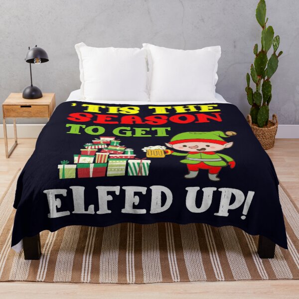 Item preview, Tis The Season to get Elfed Up designed and sold by mmos.