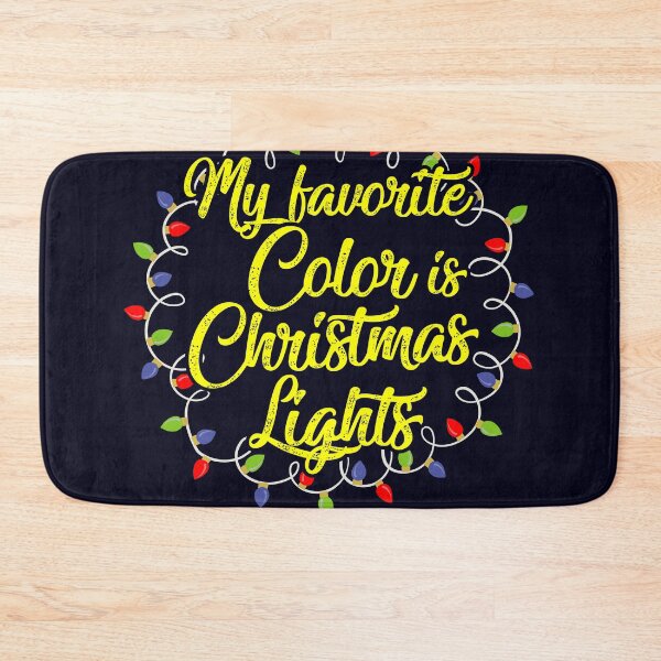 Item preview, My favourite color is Xmas light  designed and sold by mmos.