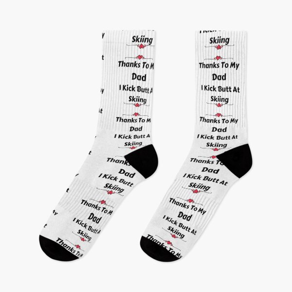Item preview, Thanks To My Dad I Kick Butt At Skiing  designed and sold by MoMasry.