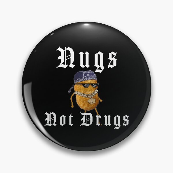 Item preview, Nugs Not Drugs Gangster Chicken Nugget designed and sold by AllLeftSides42.