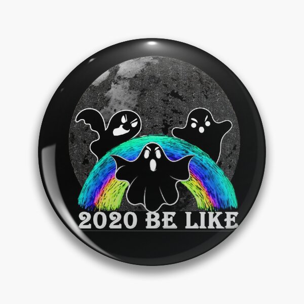 Item preview, 2020 be like designed and sold by loulousworld.