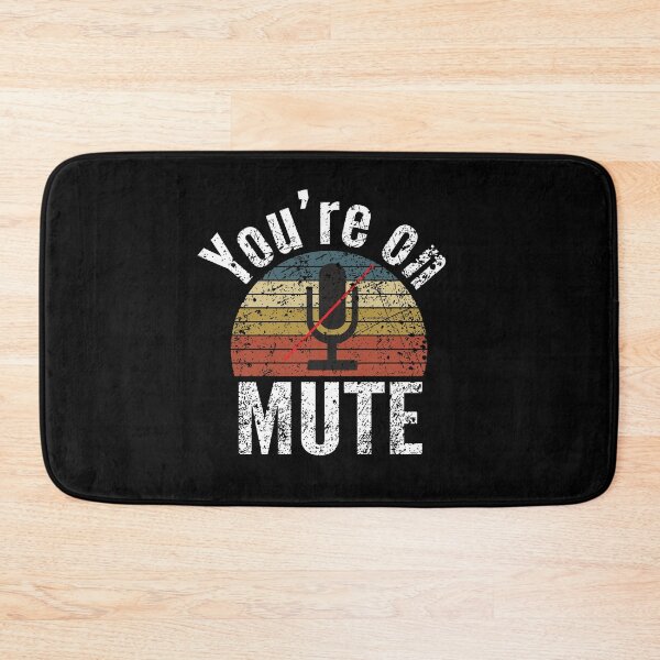 Item preview,  You are on mute, youre on mute, do not disturb  designed and sold by T-DESIGNEDZ.