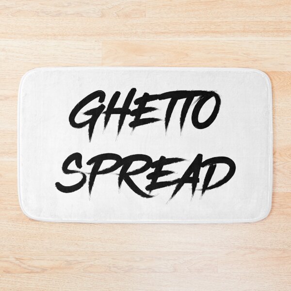 Item preview, Ghetto Spread designed and sold by jwebmarket.