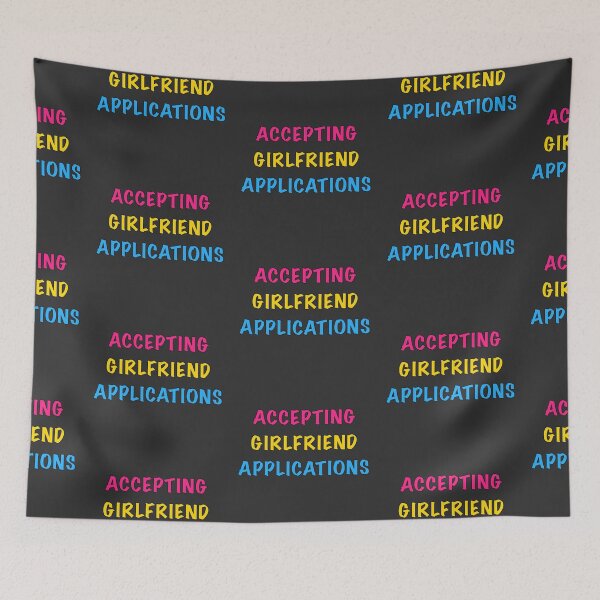 Item preview, Accepting Girlfriend Applications-Pan Flag designed and sold by Kai Buro.