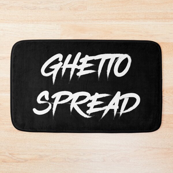 Item preview, Ghetto Spread designed and sold by jwebmarket.