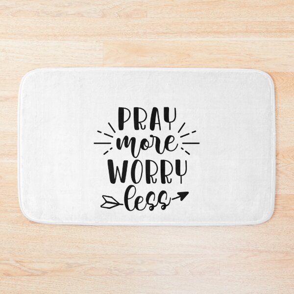 Item preview, Pray More Worry Less designed and sold by NisRayDesign.