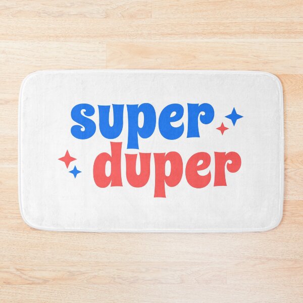 Item preview, super duper -  quote designed and sold by simplysharon.
