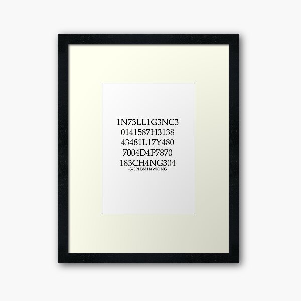 Artikel-Vorschau von Intelligence is the ability to adapt to change -Stephen Hawking, designt und verkauft von TemporaryArt.