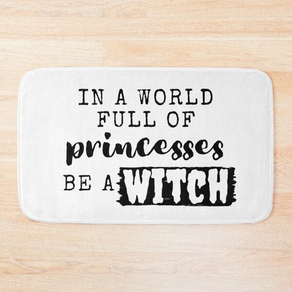 Item preview, In A World Full Of Princesses Be A Witch  designed and sold by littleprints.