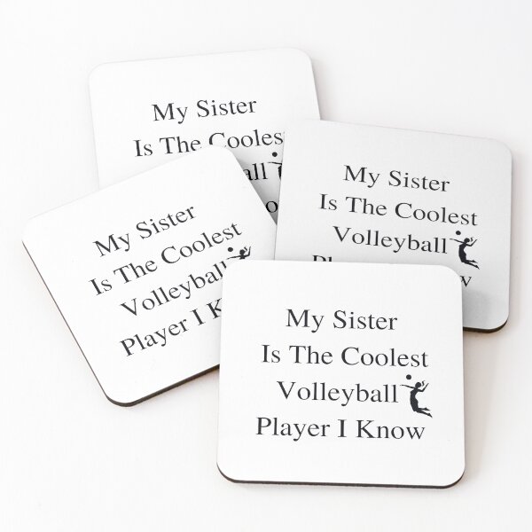 Item preview, My Sister Is The Coolest Volleyball Player I Know designed and sold by MoMasry.