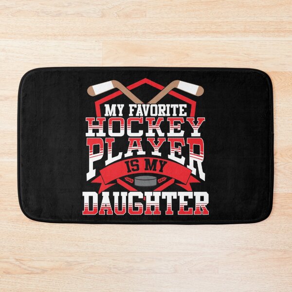 Item preview, Ice Hockey My Favorite Hockey Player Is My Daughter designed and sold by SqualeForce.