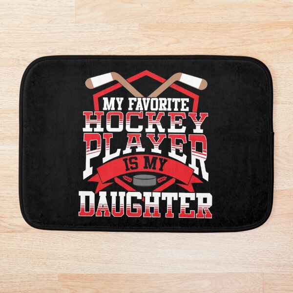 Item preview, Ice Hockey My Favorite Hockey Player Is My Daughter designed and sold by SqualeForce.