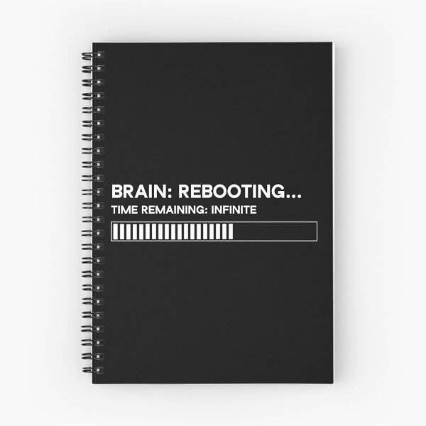 Item preview, Brain = Rebooting, funny, dumb designed and sold by RicePaste.