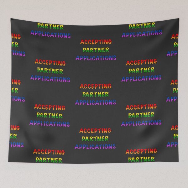 Item preview, Accepting Partner Applications-Rainbow Flag designed and sold by Kai Buro.