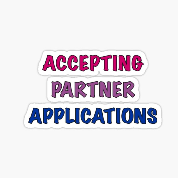 Accepting Partner Applications-Bi Flag Sticker