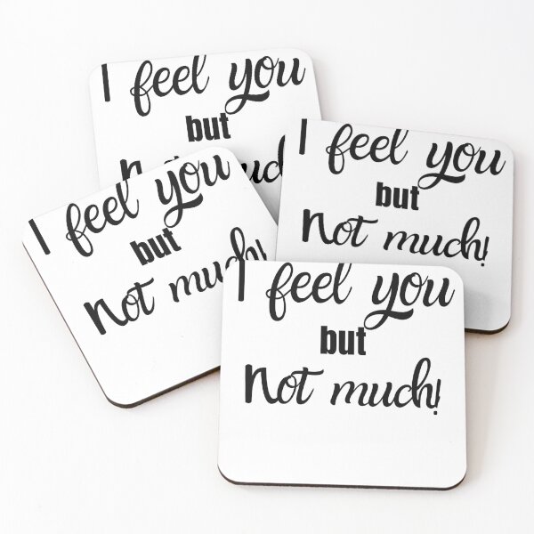 Item preview, I FEEL YOU BUT NOT MUCH SHIRT designed and sold by THESRICHA65.