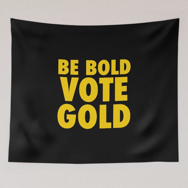 Item preview, Be BOLD Vote Gold 2020 Libertarian designed and sold by NoveltyMerch.