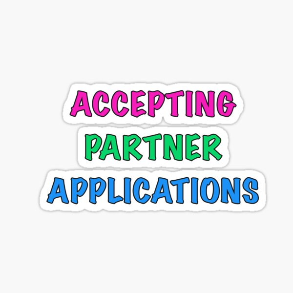 Accepting Partner Applications-Poly Flag Sticker