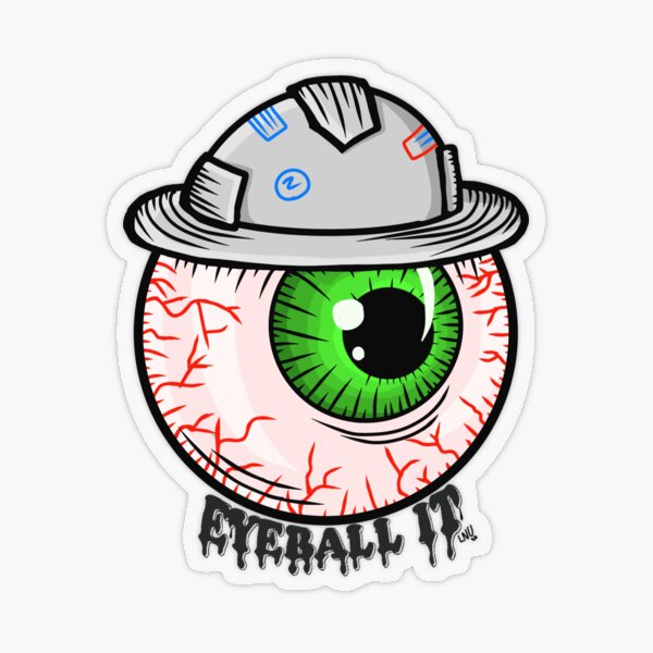 Eyeball it sticker Sticker for Sale by Localnonunion