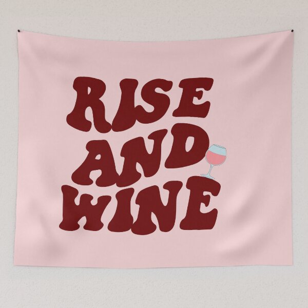 Item preview, Rise And Wine designed and sold by HighCiti.