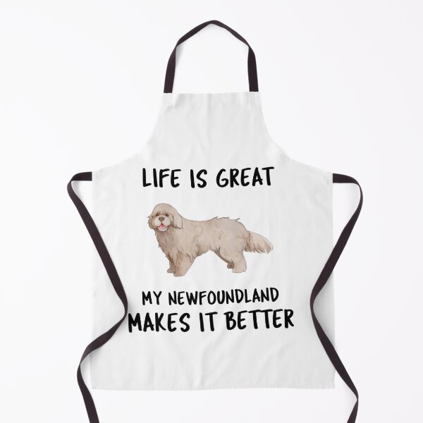 Item preview, Life Is Great My Newfoundland Makes It Better designed and sold by YourEssentials.