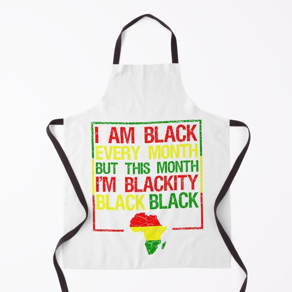 Item preview, Black History Month 2020 Vintage Design I am Black Every Month But This Month I'm Blackity Black Black designed and sold by naworas.