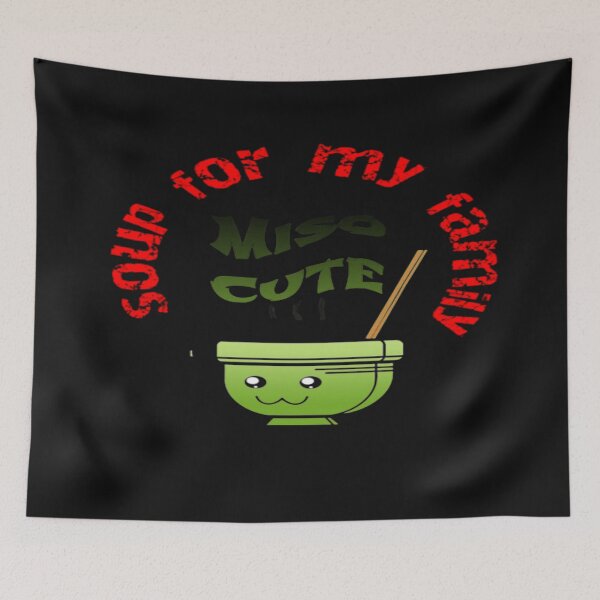 Item preview, SOUP FOR MY FAMILY designed and sold by merchfun2.