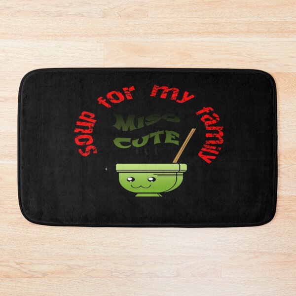 Item preview, SOUP FOR MY FAMILY designed and sold by merchfun2.
