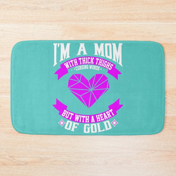 Item preview, I'M A MOM WITH THICK THIGHS designed and sold by OliDesigns.