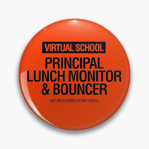 Item preview, Virtual School Principal Lunch Monitor and Bouncer designed and sold by gstrehlow2011.