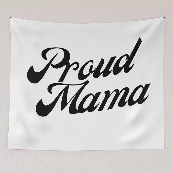 Item preview, Proud Mama designed and sold by thedailymomfeed.