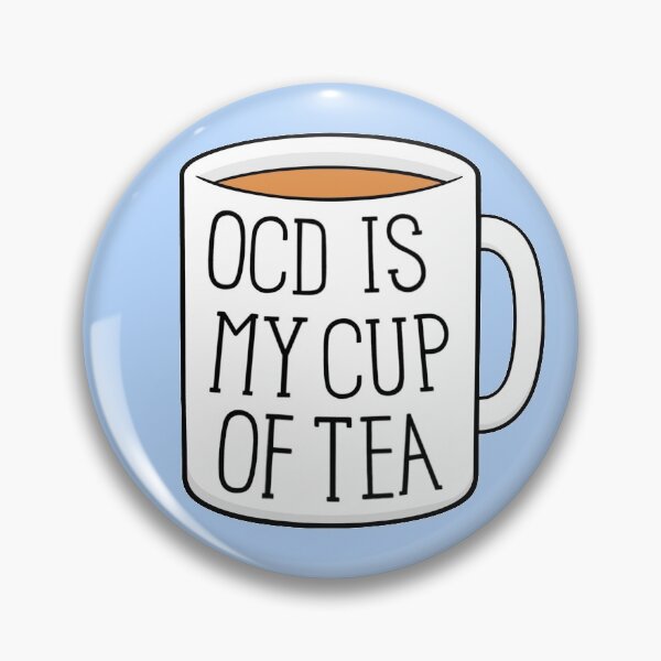 Item preview, OCD is My Cup of Tea designed and sold by BaconPancakes21.