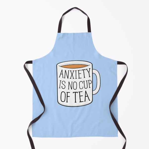 Item preview, Anxiety is no Cup of Tea designed and sold by BaconPancakes21.