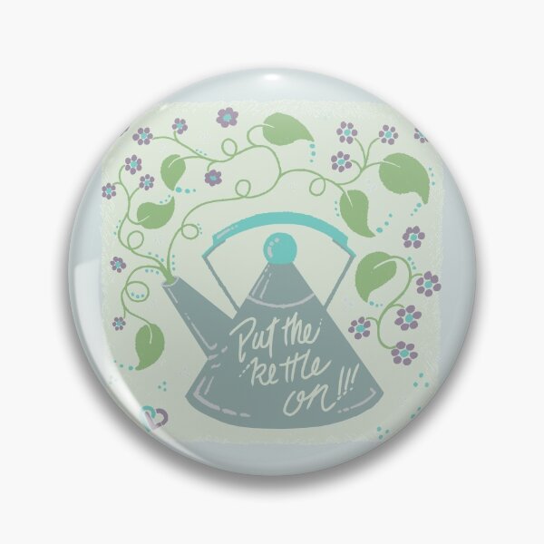 Item preview, Put the kettle on! designed and sold by LovePlausible.