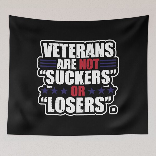 Item preview, Veterans are not Suckers or Losers Design designed and sold by shirti.
