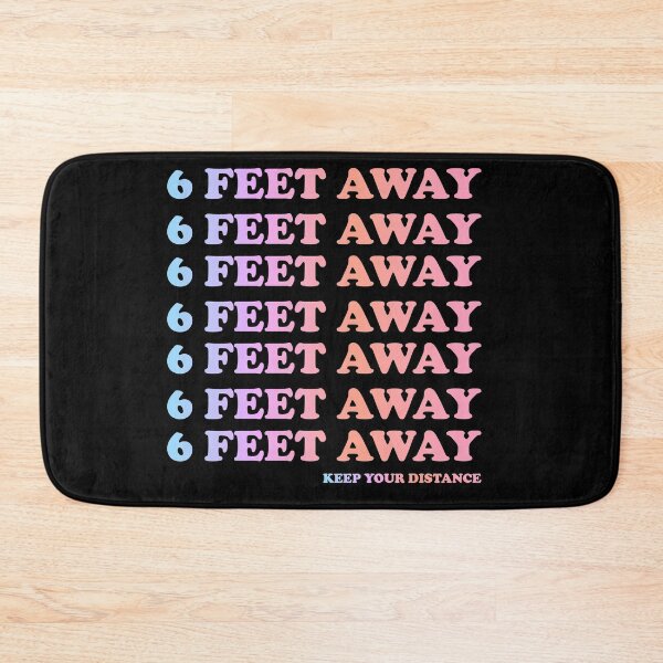 Item preview, 6 Feet Away designed and sold by HighCiti.